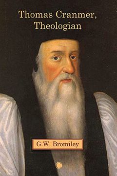 portada Thomas Cranmer, Theologian (en Inglés)