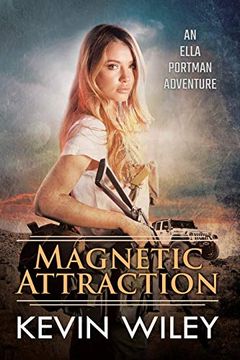 portada Magnetic Attraction: An Ella Portman Adventure (1) (in English)