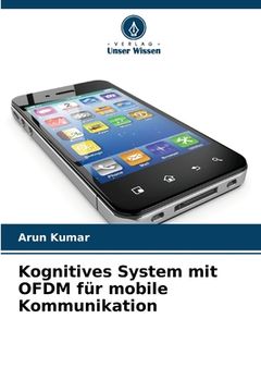 portada Kognitives System mit OFDM für mobile Kommunikation (en Alemán)
