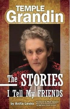 portada Temple Grandin: The Stories i Tell my Friends (Future Horizons) (en Inglés)