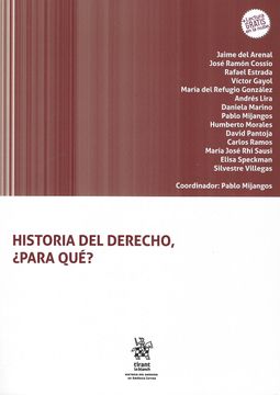 portada Historia del Derecho,¿ Para Qué? (in Spanish)
