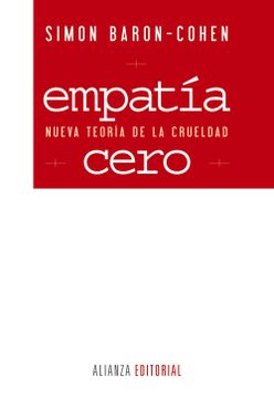portada Empatía Cero: Nueva Teoría de la Crueldad (in Spanish)