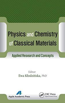portada Physics and Chemistry of Classical Materials: Applied Research and Concepts (in English)