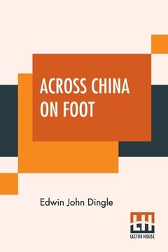 portada Across China On Foot (en Inglés)