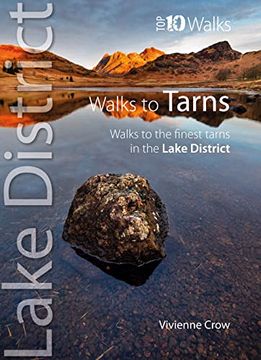 portada Top 10 Walks to Tarns in the Lake District (en Inglés)