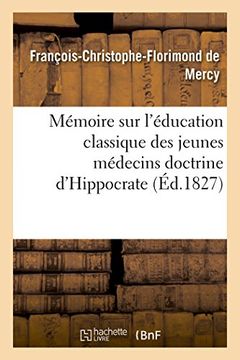 portada Memoire Sur L'Education Classique Des Jeunes Medecins (Sciences) (French Edition)