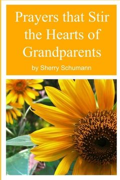portada Prayers that Stir the Hearts of Grandparents (en Inglés)