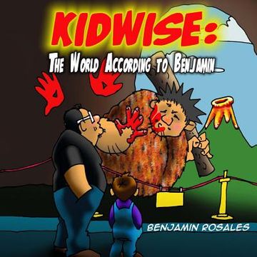 portada Kidwise: The World According to Benjamin (en Inglés)