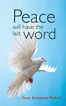 portada Peace Will Have the Last Word (en Inglés)