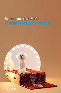 portada Kreaturen Nach Maß: Tiere und Gegenwartsdesign (en Inglés)