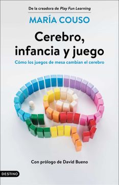 portada Cerebro, Infancia y Juego: Como los Juegos de Mesa Cambian el Cerebro (in Spanish)