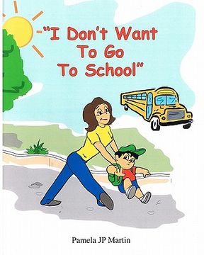 portada i don't want to go to school (in English)
