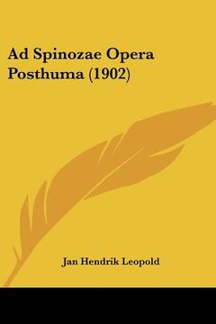 portada ad spinozae opera posthuma (1902) (en Inglés)