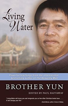 portada Living Water: Powerful Teachings From the International Bestselling Author of the Heavenly man (en Inglés)