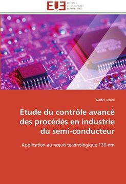 portada Etude Du Controle Avance Des Procedes En Industrie Du Semi-Conducteur
