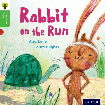 portada Oxford Reading Tree Traditional Tales: Level 2: Rabbit on the run (Traditional Tales. Stage 2) (en Inglés)