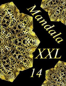 portada Mandala XXL 14: Coloring Book (Adult Coloring Book for Relax) (en Inglés)