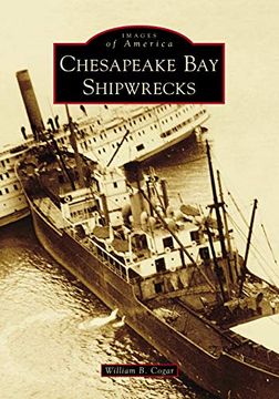 portada Chesapeake bay Shipwrecks (en Inglés)