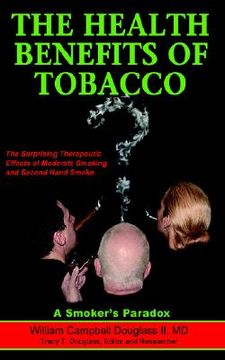 portada the health benefits of tobacco (en Inglés)