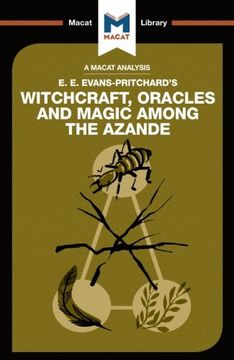portada Witchcraft, Oracles and Magic Among the Azande (The Macat Library) (in English)