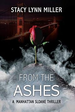 portada From the Ashes (a Manhattan Sloane Thriller, 2)