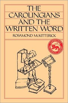 portada The Carolingians and the Written Word (in English)