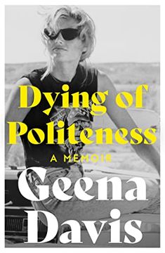 portada Dying of Politeness: A Memoir (in English)