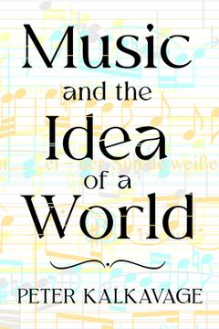 portada Music and the Idea of a World (en Inglés)