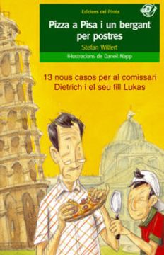 portada Pizza a Pisa i un Bergant per Postres (en Catalá)