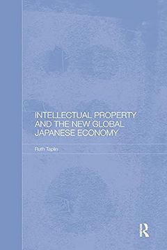 portada Intellectual Property and the new Global Japanese Economy (in English)