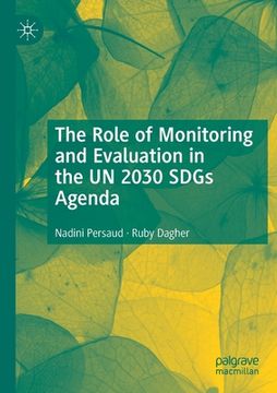 portada The Role of Monitoring and Evaluation in the Un 2030 Sdgs Agenda (in English)