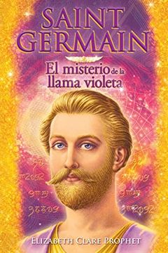 portada Saint Germain el Misterio de la Llama Violeta (in Spanish)