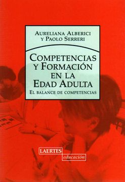 portada Competencia y Formación en la Edad Adulta: El Balance de Competencias (Laertes Educación) (in Spanish)