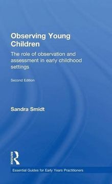 portada Observing Young Children: The role of observation and assessment in early childhood settings (Essential Guides for Early Years Practitioners)