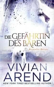 portada Die Gefährtin des Bären (Borealis-Bären, Buch 3) (in German)