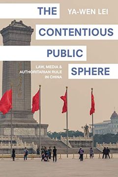 portada The Contentious Public Sphere: Law, Media, and Authoritarian Rule in China (Princeton Studies in Contemporary China) 