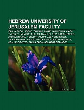 portada hebrew university of jerusalem faculty: giulio racah, israel shahak, daniel kahneman, amos tversky, saharon shelah, emanuel tov, martin buber