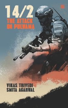 portada 14/2: The Attack on Pulwama (en Inglés)