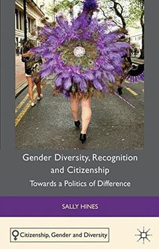 portada Gender Diversity, Recognition and Citizenship: Towards a Politics of Difference (Citizenship, Gender and Diversity)