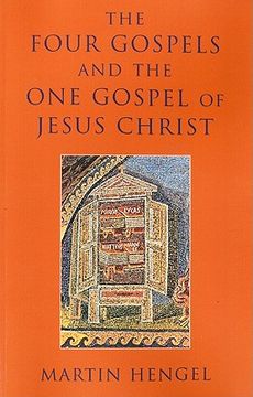 portada four gospels and the one gospel of jesus christ (en Inglés)
