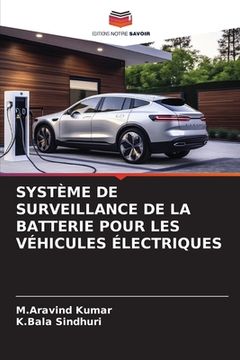 portada Système de Surveillance de la Batterie Pour Les Véhicules Électriques (en Francés)