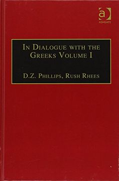 portada In Dialogue With the Greeks: 2 Volume set (Ashgate Wittgensteinian Studies) (in English)