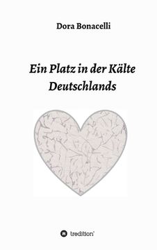 portada Ein Platz in der Kälte Deutschlands (in German)