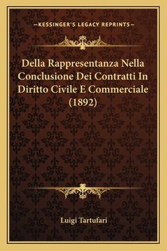 portada Della Rappresentanza Nella Conclusione Dei Contratti In Diritto Civile E Commerciale (1892) (in Italian)