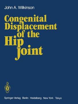 portada Congenital Displacement of the Hip Joint (en Inglés)