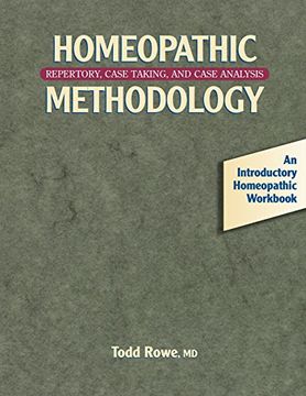 portada Homeopathic Methodology: Repertory, Case Taking, and Case Analysis (en Inglés)