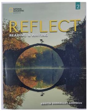 portada Reflect Reading & Writing 2: Student'S Book With Online Practice and Student'S Ebook (en Inglés)