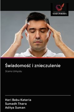 portada Świadomośc i znieczulenie (en Polaco)