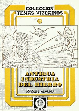 portada Antigua Industria del Hierro (in Spanish)