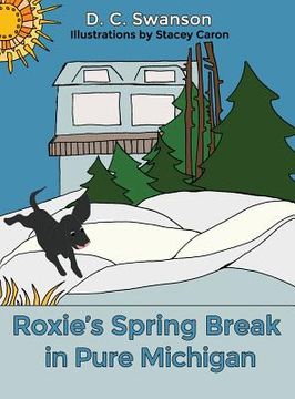 portada Roxie's Spring Break in Pure Michigan (en Inglés)